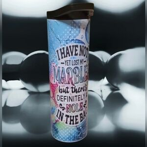 I HAVE NOT YET LOST MY MARBLES 30oz Tumbler 🎉sale